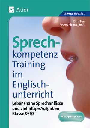 Sprechkompetenz-Training Englisch 9/10 de Chris Bye