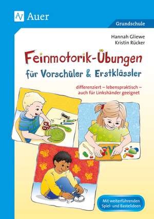 Feinmotorik-Übungen für Vorschüler & Erstklässler de Kristin Rücker