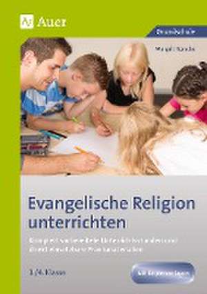 Evangelische Religion unterrichten - Klasse 3/4 de Margrit Horsche