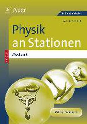 Physik an Stationen Spezial Mechanik de Carolin Schmidt