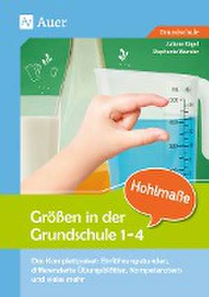 Größen in der Grundschule Hohlmaße 3-4 de Juliane Rusch