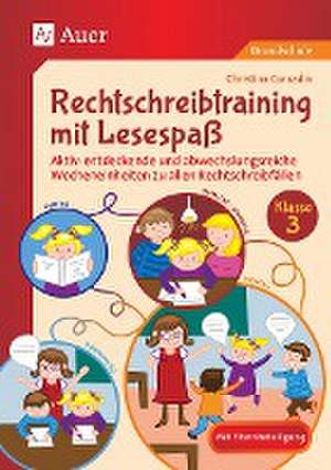 Rechtschreibtraining mit Lesespaß - Klasse 3 de Christina Conradin