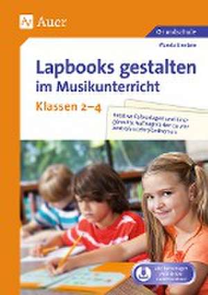 Lapbooks gestalten im Musikunterricht Kl. 2-4 de Wanda Einstein