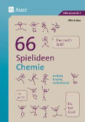 66 Spielideen Chemie de Silke Schöps