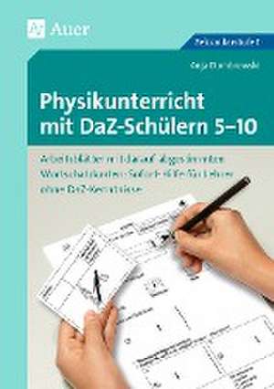 Physikunterricht mit DaZ-Schülern 5-10 de Anja Dombrowski