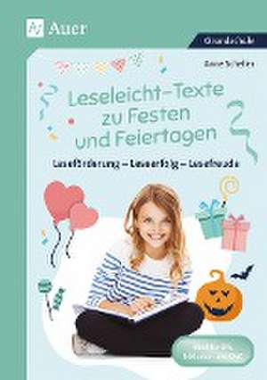 Leseleicht-Texte zu Festen und Feiertagen de Anne Scheller