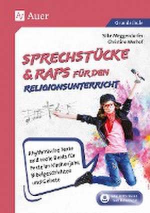 Sprechstücke & Raps für den Religionsunterricht de Silke Meggendorfer