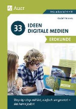 33 Ideen Digitale Medien Erdkunde de André Hermes