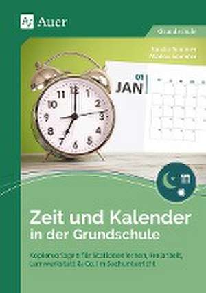 Zeit und Kalender in der Grundschule de Sandra Sommer