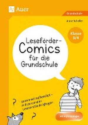 Leseförder-Comics für die Grundschule - Klasse 3/4 de Anne Scheller