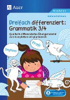 Dreifach differenziert Grammatik 3/4 de Stefanie Pohlmann