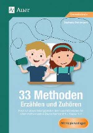 33 Methoden Erzählen und Zuhören de Stefanie Pohlmann