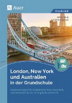 London, New York und Australien in der Grundschule de Wibke Nink