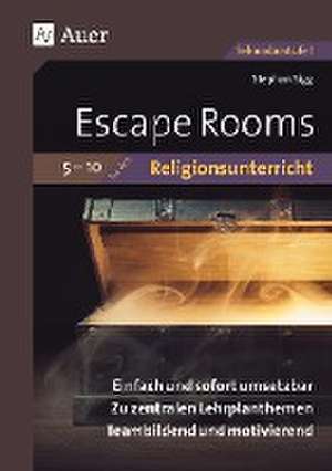 Escape Rooms für den Religionsunterricht 5-10 de Stephan Sigg