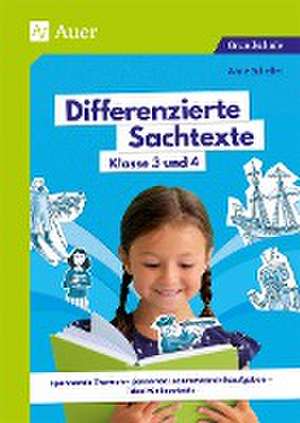 Differenzierte Sachtexte Klasse 3 und 4 de Anne Scheller