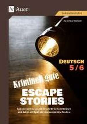 Kriminell gute Escape Stories Deutsch 5-6 de Annette Weber