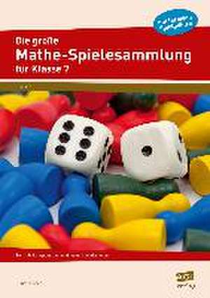 Die große Mathe-Spielesammlung für Klasse 7 de Günther Koch