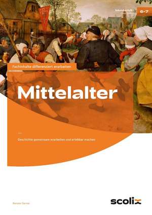 Mittelalter de Renate Gerner