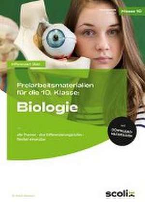 Freiarbeitsmaterialien 10. Klasse: Biologie de Astrid Wasmann