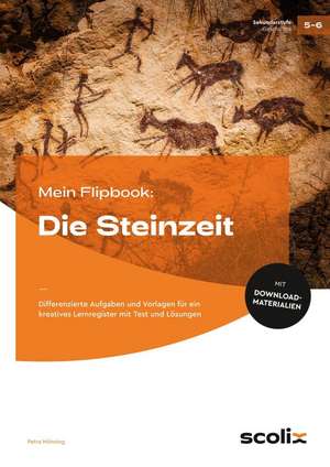 Mein Flipbook: Die Steinzeit de Petra Mönning