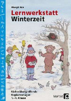 Lernwerkstatt Winterzeit de Margit Rex