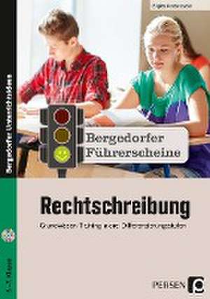 Führerschein: Rechtschreibung - Sekundarstufe de Brigitte Penzenstadler