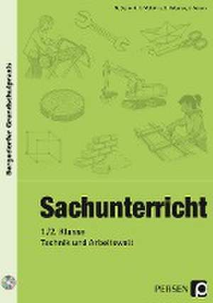 Sachunterricht - 1./2. Klasse, Technik & Arbeitswelt de M. Dechant