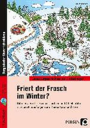 Friert der Frosch im Winter? de Helen Seeberg