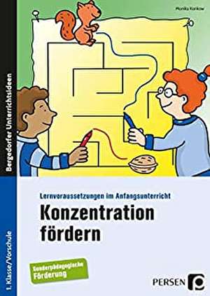 Konzentration fördern de Monika Konkow