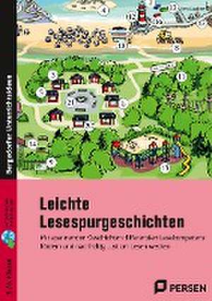 Leichte Lesespurgeschichten 5./6. Klasse - Deutsch de Timo Daubner