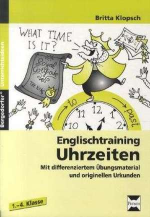 Englischtraining: Uhrzeiten de Britta Klopsch