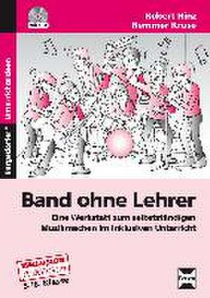 Band ohne Lehrer de Robert Hinz