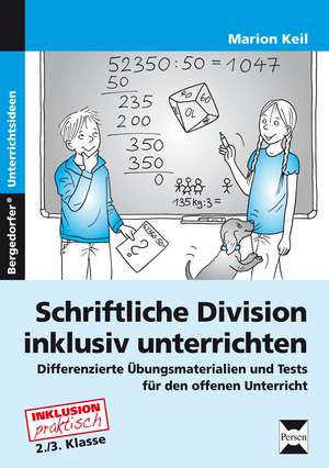 Schriftliche Division inklusiv unterrichten de Marion Keil