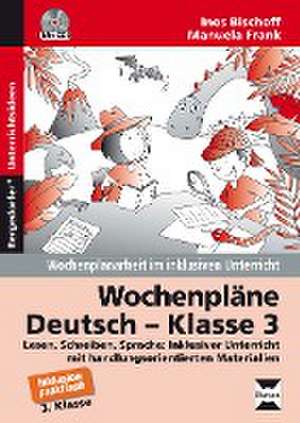 Wochenpläne Deutsch - Klasse 3 de Ines Bischoff