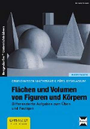 Flächen und Volumen von Figuren und Körpern de Bernard Ksiazek