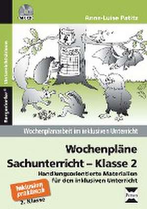 Wochenpläne Sachunterricht - Klasse 2 de Anne-Luise Patitz