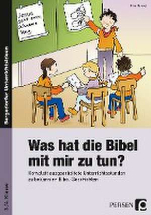 Was hat die Bibel mit mir zu tun? - 3./4. Klasse de Nina Hensel