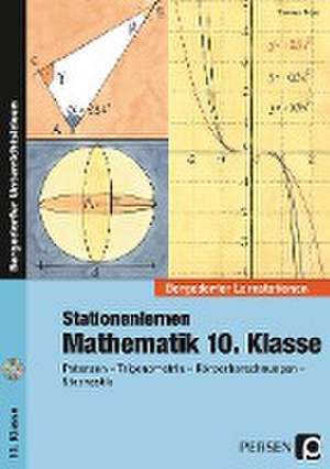 Stationenlernen Mathematik 10. Klasse de Thomas Röser