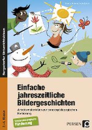 Einfache jahreszeitliche Bildergeschichten de Sandra Sommer