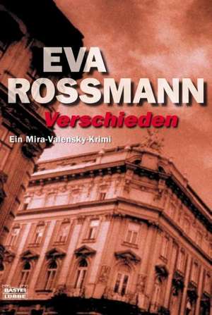 Verschieden de Eva Rossmann