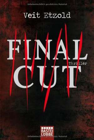 Final Cut de Veit Etzold