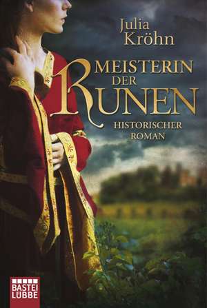 Meisterin der Runen de Julia Kröhn