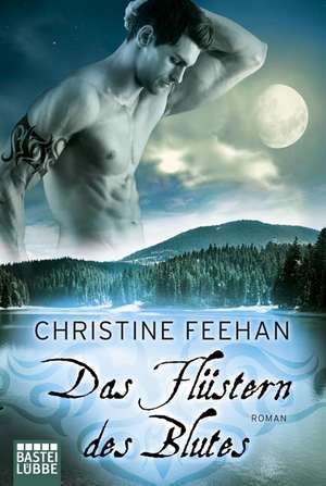 Das Flüstern des Blutes de Christine Feehan