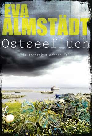 Ostseefluch de Eva Almstädt