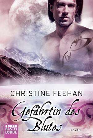 Gefährtin des Blutes de Christine Feehan