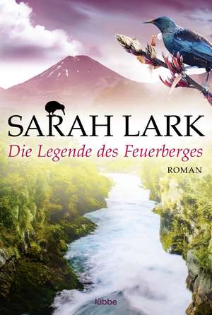 Die Legende des Feuerberges de Sarah Lark