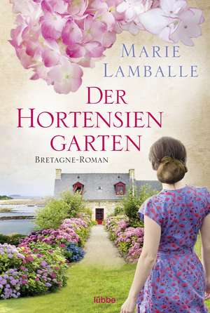 Der Hortensiengarten de Marie Lamballe