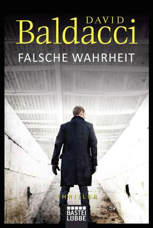 Falsche Wahrheit de David Baldacci