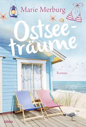 Ostseeträume de Marie Merburg