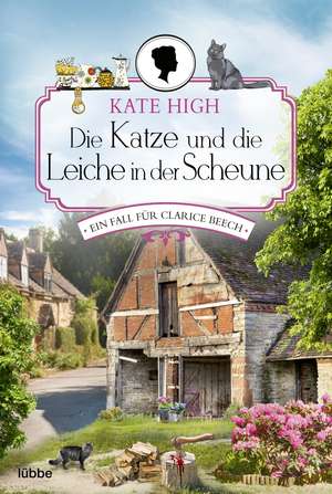 Die Katze und die Leiche in der Scheune de Kate High